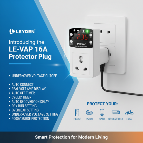 LEYDEN® LE-VAP 16A Smart Voltage Protection Plug | 220VAC | Under & Over Voltage + Over Current Protection | Dry Run Protection | Off Timer & Cyclic Timer (1-999 Minutes) | 4000V Surge Protection | For AC, Water Pump, Freezer, Geyser, Heater LEYDEN® LE-VAP 16A Smart Voltage Protection Plug | 220VAC | Under & Over Voltage + Over Current Protection | Dry Run Protection | Off Timer & Cyclic Timer (1-999 Minutes) | 4000V Surge Protection | For AC, Water Pump, Freezer, Geyser, Heater